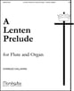 A Lenten Prelude for Flute and Organ cover